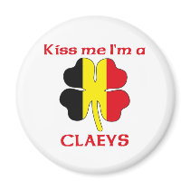 Personalized Belgian Kiss Me I'm Claeys magnets