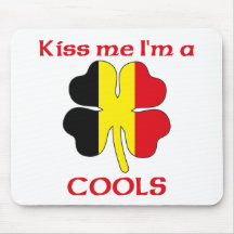 Personalized Belgian Kiss Me I'm Cools Mouse Pads