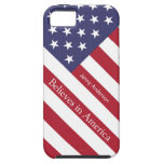 Personalized Believe in America Flag iPhone 5 Case