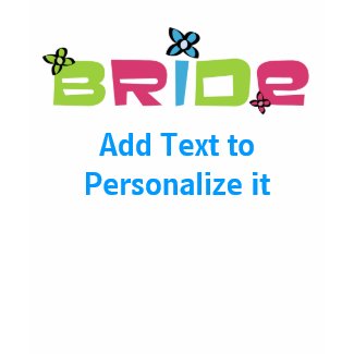 Personalized Bride T-shirt shirt