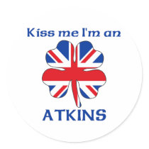 Personalized British Kiss Me I'm Atkins Round Sticker