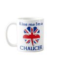 Personalized British Kiss Me I'm Chaucer mugs by KissMeTshirts Personalized British Kiss Me I'm Chaucer mugs