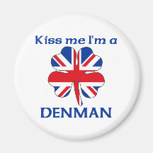 Personalized British Kiss Me I'm Denman Refrigerator Magnet