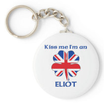 Personalized British Kiss Me I'm Eliot Key Chains