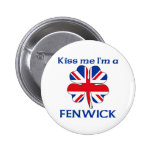 Personalized British Kiss Me I'm Fenwick Pin