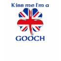 Personalized British Kiss Me I'm Gooch t-shirts by KissMeTshirts Personalized British Kiss Me I'm Gooch t-shirts