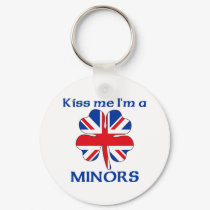 Personalized British Kiss Me I'm Minors keychains by KissMeTshirts Personalized British Kiss Me I'm Minors keychains