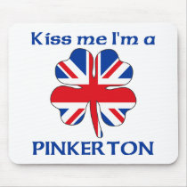 Personalized British Kiss Me I'm Pinkerton mousepads by KissMeTshirts Personalized British Kiss Me I'm Pinkerton mousepads