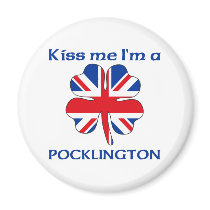 Personalized British Kiss Me I'm Pocklington magnets by KissMeTshirts Personalized British Kiss Me I'm Pocklington magnets