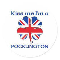 Personalized British Kiss Me I'm Pocklington stickers