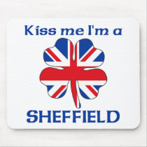 Personalized British Kiss Me I'm Sheffield mousepads by KissMeTshirts Personalized British Kiss Me I'm Sheffield mousepads