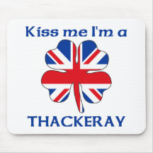 Personalized British Kiss Me I'm Thackeray Mouse Pads