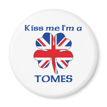 Personalized British Kiss Me I'm Tomes magnets