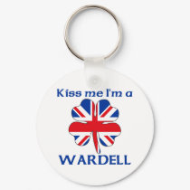 Personalized British Kiss Me I'm Wardell keychains