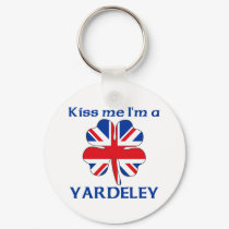 Personalized British Kiss Me I'm Yardeley keychains by KissMeTshirts Personalized British Kiss Me I'm Yardeley keychains