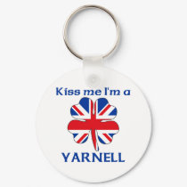 Personalized British Kiss Me I'm Yarnell keychains by KissMeTshirts Personalized British Kiss Me I'm Yarnell keychains
