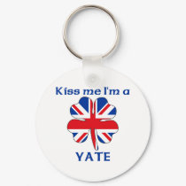 Personalized British Kiss Me I'm Yate keychains by KissMeTshirts Personalized British Kiss Me I'm Yate keychains