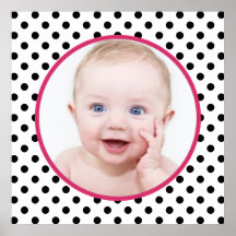 Personalized Chic Polka Dot Baby Photo Poster