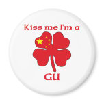Personalized Chinese Kiss Me I'm Gu magnets