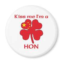 Personalized Chinese Kiss Me I'm Hon magnets