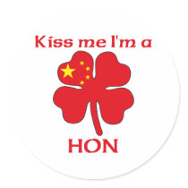 Personalized Chinese Kiss Me I'm Hon stickers
