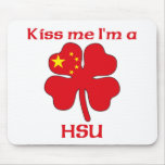 Personalized Chinese Kiss Me I'm Hsu Mouse Mats