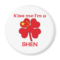 Personalized Chinese Kiss Me I'm Shen magnets by KissMeTshirts Personalized Chinese Kiss Me I'm Shen magnets