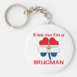 Personalized Dutch Kiss Me I'm Brugman Key Chain