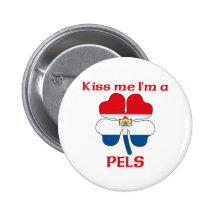 Personalized Dutch Kiss Me I'm Pels Pins