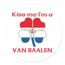 Personalized Dutch Kiss Me I'm Van Baalen stickers