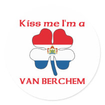 Personalized Dutch Kiss Me I'm Van Berchem stickers