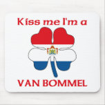 Personalized Dutch Kiss Me I'm Van Bommel Mouse Mat