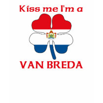 Personalized Dutch Kiss Me I'm Van Breda t-shirts