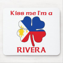 Personalized Filipino Kiss Me I'm Rivera mousepads by KissMeTshirts Personalized Filipino Kiss Me I'm Rivera mousepads