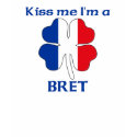 Personalized French Kiss Me I'm Bret t-shirts by KissMeTshirts Personalized French Kiss Me I'm Bret t-shirts