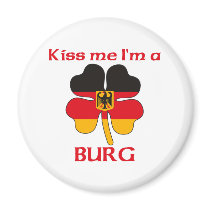 Personalized German Kiss Me I'm Burg magnets
