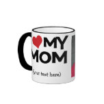 Personalized I Love My Mom Photo Mug