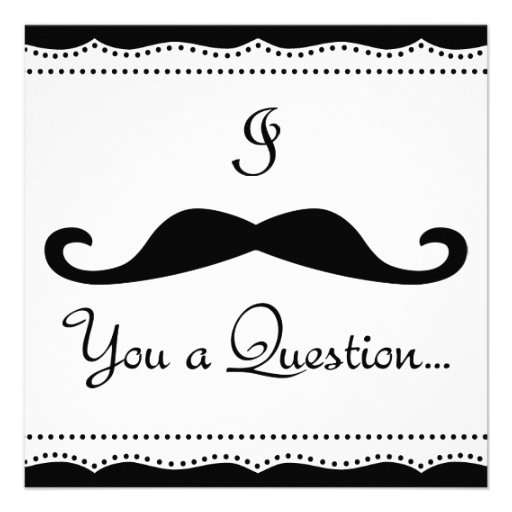 PERSONALIZED I Mustache You A Q! Wedding Party! Invites