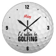 Personalized I'd rather be golfing Wallclock
