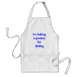 Personalized I'm baking cupcakes for...  Apron