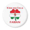 Personalized Indian Kiss Me I'm Fabian magnets