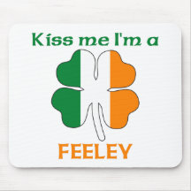 Personalized Irish Kiss Me I'm Feeley Mouse Pads