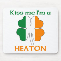 Personalized Irish Kiss Me I'm Heaton mousepads by KissMeTshirts Personalized Irish Kiss Me I'm Heaton mousepads