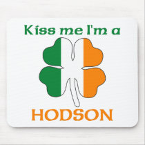 Personalized Irish Kiss Me I'm Hodson mousepads by KissMeTshirts Personalized Irish Kiss Me I'm Hodson mousepads