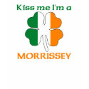 Personalized Irish Kiss Me I'm Morrissey t-shirts by KissMeTshirts Personalized Irish Kiss Me I'm Morrissey t-shirts