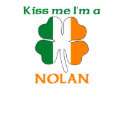 Personalized Irish Kiss Me I'm Nolan t-shirts by KissMeTshirts Personalized Irish Kiss Me I'm Nolan t-shirts