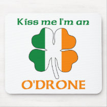 Personalized Irish Kiss Me I'm O'Drone mousepads by KissMeTshirts Personalized Irish Kiss Me I'm O'Drone mousepads