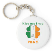 Personalized Irish Kiss Me I'm Piers keychains