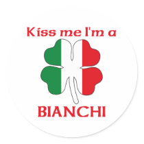Personalized Italian Kiss Me I'm Bianchi Stickers