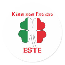 Personalized Italian Kiss Me I'm Este stickers